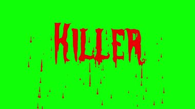 KATİL metin animasyonu yeşil ekran arkaplanına kan damlatan gerçekçi bir metin animasyonu korku filmleri, cadılar bayramı tanıtımı ve korkunç sinema başlıkları için mükemmel..