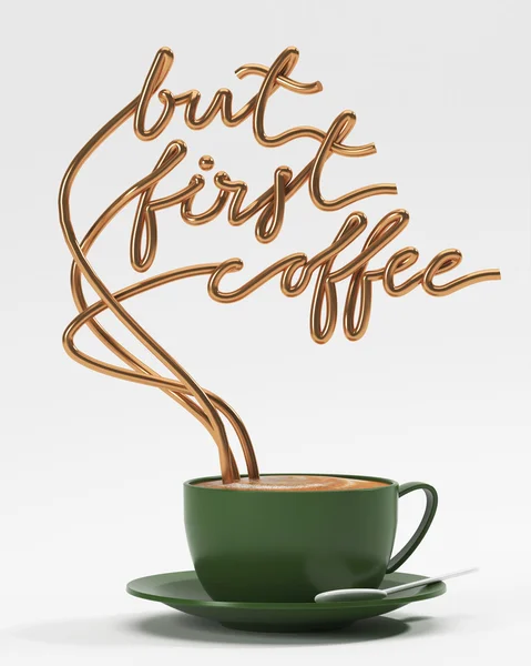 But first coffee quote with cup, typography poster. For greeting cards, prints or home decorations 3D rendering 3D illustration — Stock Photo, Image