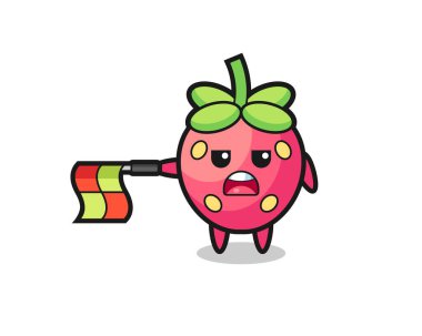 Çizgi hakemi olarak çilekli karakter bayrağı yatay tut, tişört, etiket, logo elementi için şirin bir tasarım yap