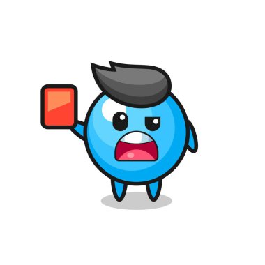 bubble gum cute mascot as referee giving a red card , cute style design for t shirt, sticker, logo element clipart