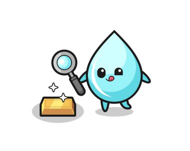 Su damlası karakteri altın külçesinin orijinalliğini kontrol ediyor, tişört, etiket, logo elementi için şirin bir tasarım.