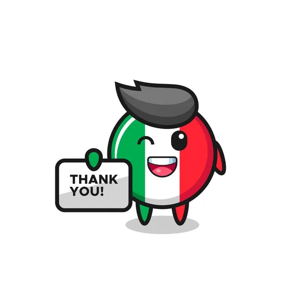 Mascot Italy Flag Holding Banner Says Thank You Cute Style — Stok Vektör