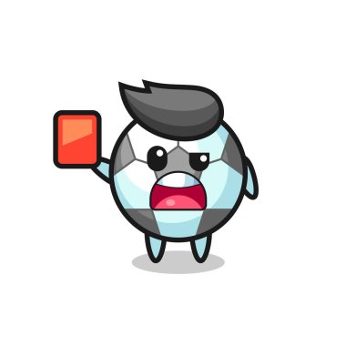 Hakem olarak sevimli futbol maskotu kırmızı kart veriyor. Tişört, çıkartma ve logo için şirin bir tasarım.