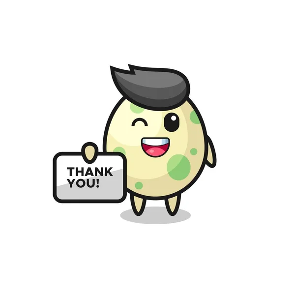 Mascota Del Huevo Manchado Sosteniendo Una Pancarta Que Dice Gracias — Archivo Imágenes Vectoriales