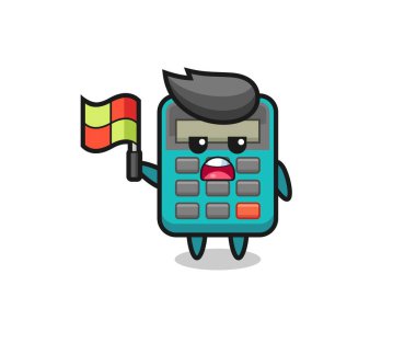 Çizgi hakemi olarak hesap makinesi karakteri bayrağı kaldırıyor, tişört, etiket, logo ögesi için şirin bir tasarım.