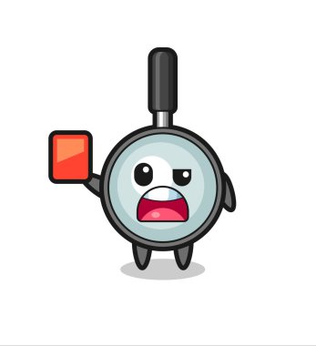 Hakem olarak büyüteç şirin maskot kırmızı kart veriyor. Tişört, çıkartma, logo elementi için şirin bir tasarım.