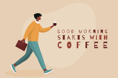 Günaydın. Sabah kahveyle başlıyor. Karakterin ofis hayatına girmesiyle ilham verici bir alıntı..