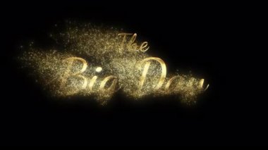 Büyük Gün başlık animasyonu. Büyük Gün girişi. Büyük Yazı Günü ortaya çıktı. Altın parçacık etkisi. Düğün videosu için şık bir romantik giriş. Şeffaf arka plan. Üst üste kullanma.