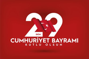 29 Ekim Cumhuriyet Günü Bayrak Tasarımı, Mutlu Yıllar, Türkiye Cumhuriyeti