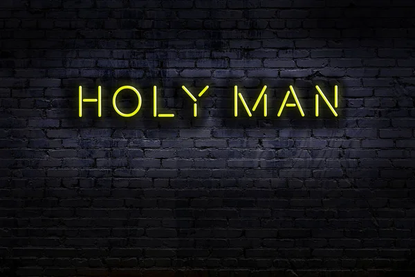 Neonový Nápis Cihlové Zdi Noci Inscription Holy Man — Stock fotografie