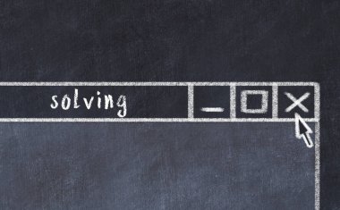 Tarayıcı penceresini başlık çözme ile kapatılıyor. Tebeşir çizimi. Sorunlarla başa çıkma kavramı