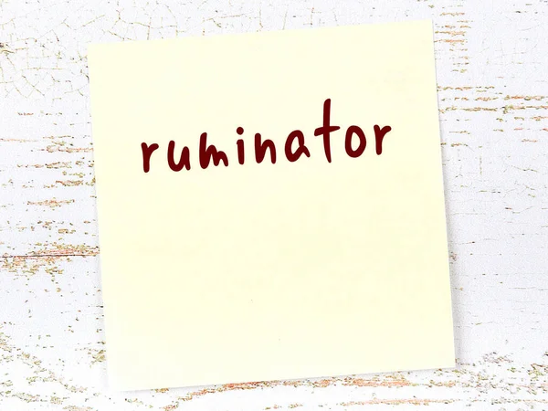 Concept Reminder Ruminator Yellow Sticky Sheet Paper Wooden Wall Inscription — Stock Photo, Image