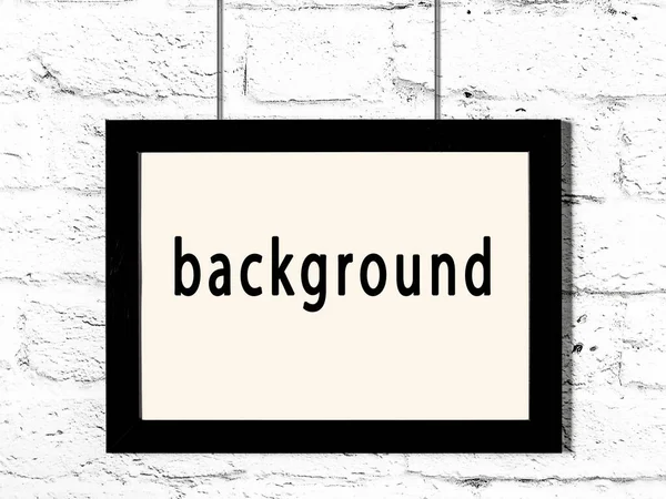 Black Wooden Frame Inscription Background Hanging White Brick Wall — Stock Photo, Image