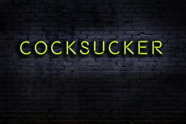 Neon Sign Inscription Cocksucker Brick Wall Night View — Stockfoto