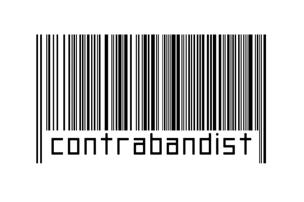 Barcode White Background Inscription Contrabandist Concept Trading Globalization — Stock Photo, Image