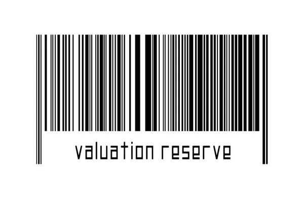 Digitalization Concept Barcode Black Horizontal Lines Inscription Valuation Reserve — Stock Photo, Image