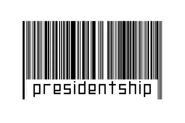 Barcode White Background Inscription Presidentship Concept Trading Globalization — Stock Photo, Image