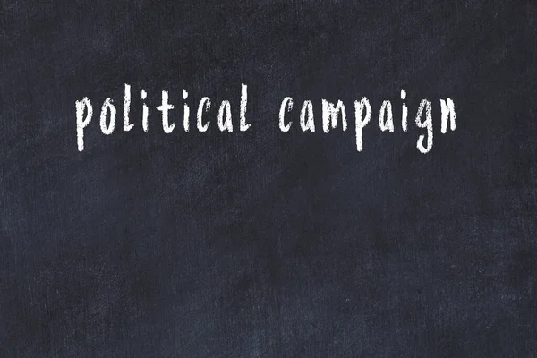 Kreidetafel Mit Handschriftlicher Aufschrift Politische Kampagne Darauf — Stockfoto