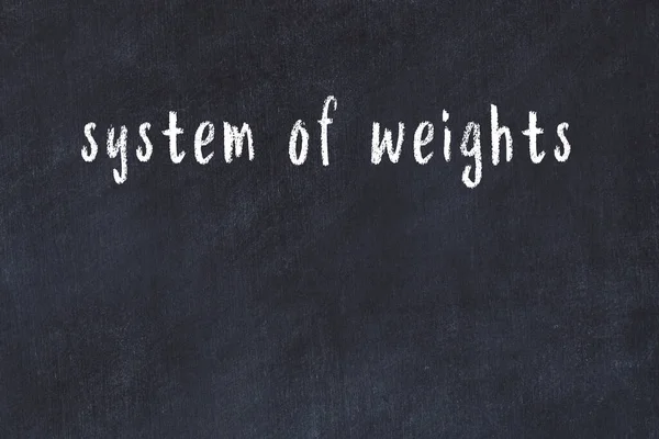 College Schoolbord Met Handgeschreven Opschrift Systeem Van Gewichten Erop — Stockfoto