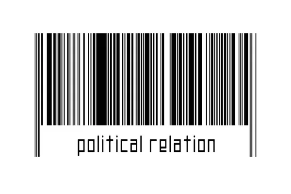 Barcode Auf Weißem Hintergrund Mit Der Inschrift Politische Beziehung Unten — Stockfoto