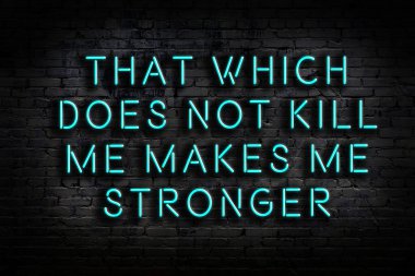 Zekice ve motive edici bir alıntı. Karanlıkta duvarda neon levhası