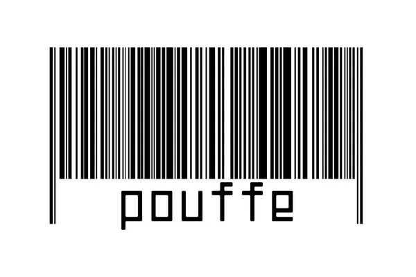 Codice Barre Sfondo Bianco Con Iscrizione Pouffe Qui Sotto Concetto — Foto Stock