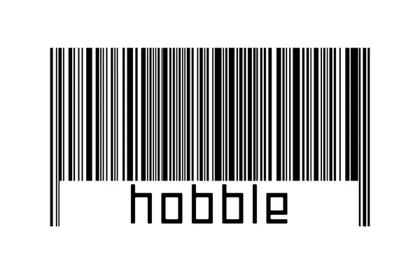 Barcode Witte Achtergrond Met Inscriptie Hobble Hieronder Begrip Handel Mondialisering — Stockfoto