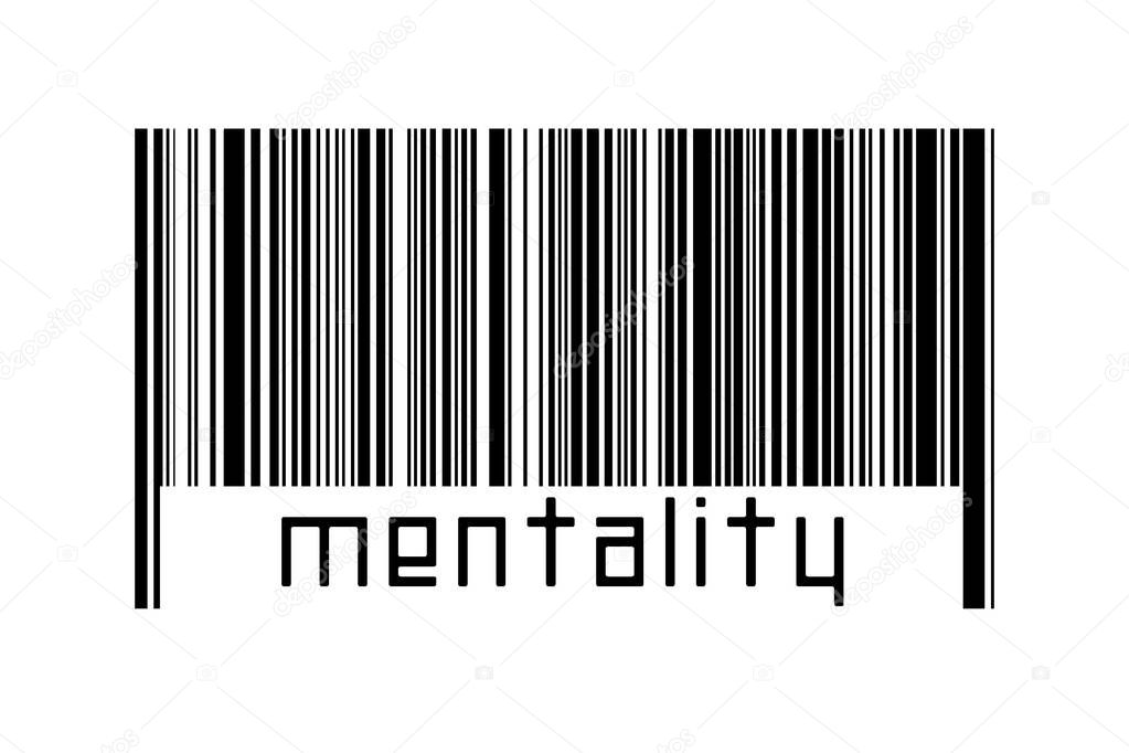 Digitalization concept. Barcode of black horizontal lines with inscription mentality below.