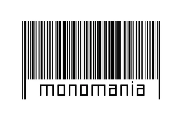 Codice Barre Sfondo Bianco Con Iscrizione Monomania Sottostante Concetto Commercio — Foto Stock