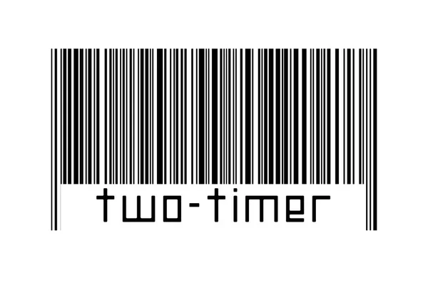 Barcode Auf Weißem Hintergrund Mit Beschriftung Two Timer Unten Konzept — Stockfoto