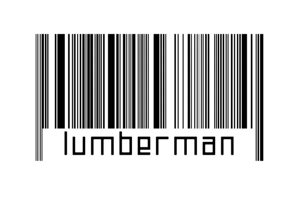 Barcode White Background Inscription Lumberman Concept Trading Globalization — Foto Stock