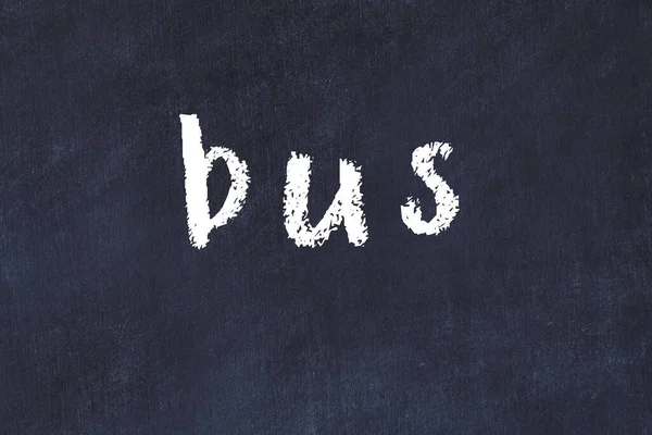 Autobus Con Iscrizione Manoscritta Gesso Sulla Scrivania Nera — Foto Stock