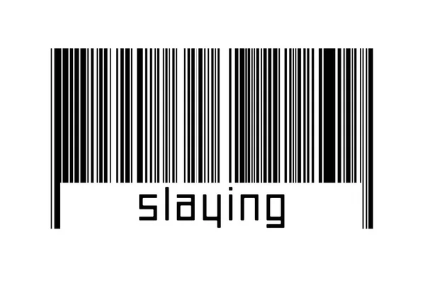 Strichcode Auf Weißem Hintergrund Mit Der Inschrift Slaying Unten Konzept — Stockfoto