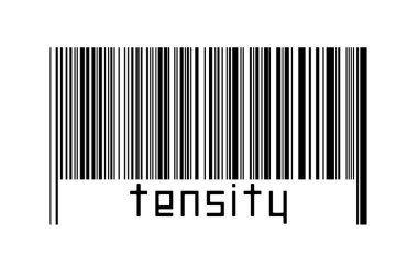 Digitalization concept. Barcode of black horizontal lines with inscription tensity below.