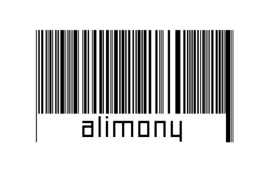 Barcode on white background with inscription alimony below. Concept of trading and globalization