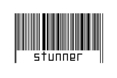 Barcode on white background with inscription stunner below. Concept of trading and globalization
