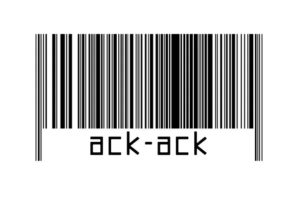 Штрих Код Білому Тлі Написом Ack Ack Нижче Концепція Торгівлі — стокове фото