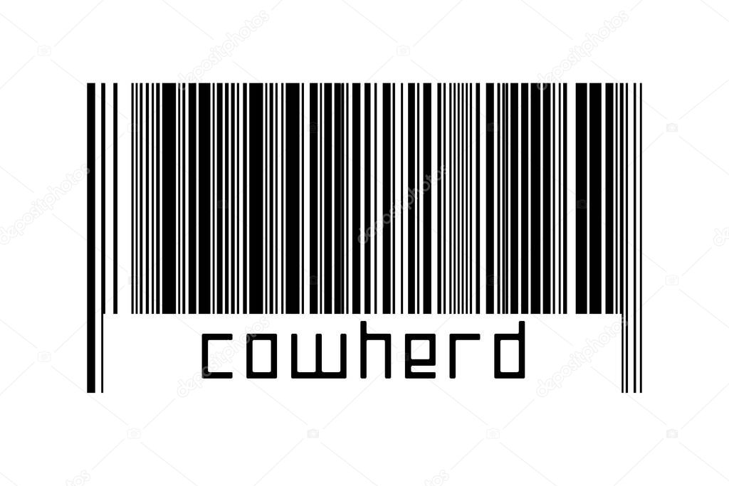 Barcode on white background with inscription cowherd below. Concept of trading and globalization