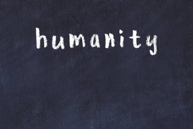 Üzerinde insanlığın el yazısıyla yazılmış olduğu üniversite yazı tahtası.