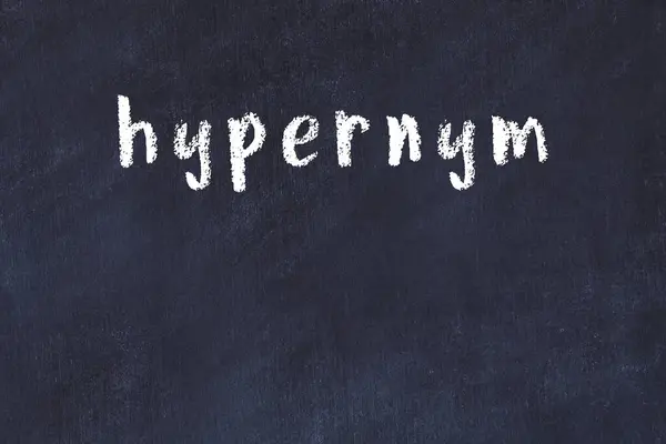 College Chalkboard Handwritten Inscription Hypernym — Stock Photo, Image