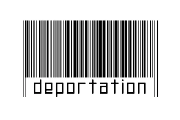 Čárový Kód Bílém Pozadí Nápisem Deportace Níže Koncepce Obchodování Globalizace — Stock fotografie