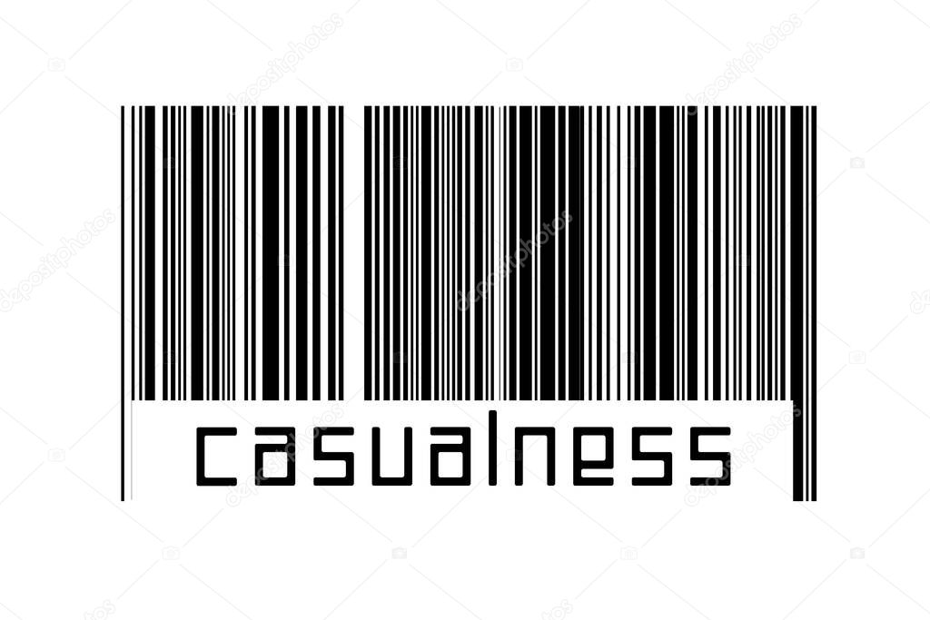 Barcode on white background with inscription casualness below. Concept of trading and globalization