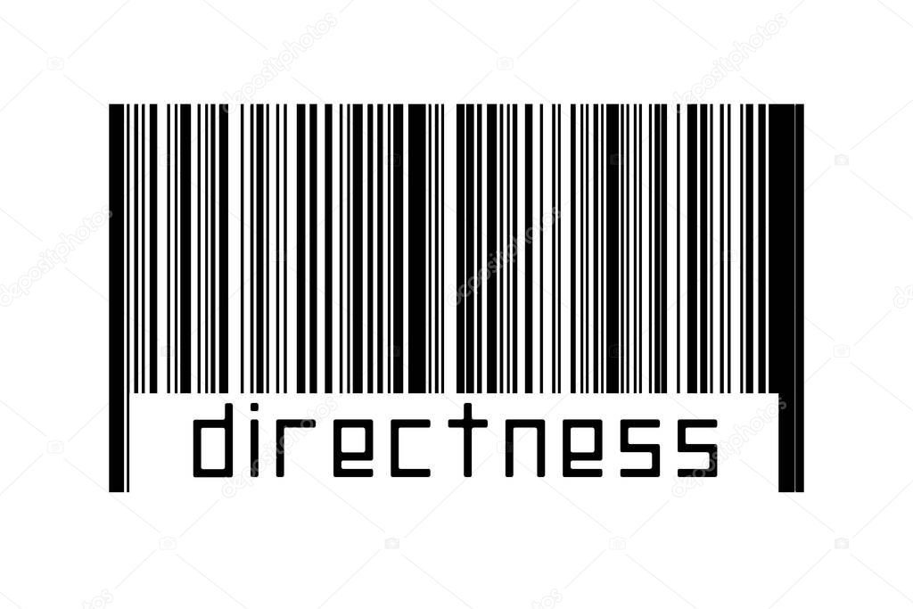 Digitalization concept. Barcode of black horizontal lines with inscription directness below.