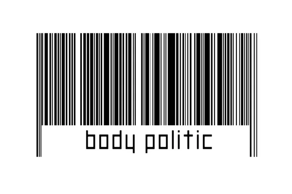 Digitalisierungskonzept Barcode Von Schwarzen Horizontalen Linien Mit Inschrift Körper Politik — Stockfoto