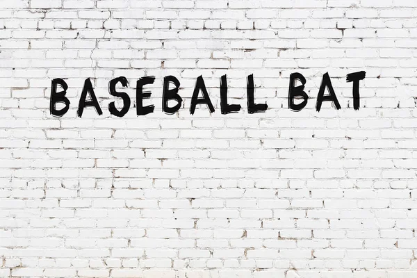 Bate Béisbol Inscripción Escrito Con Pintura Negra Pared Ladrillo Blanco —  Fotos de Stock