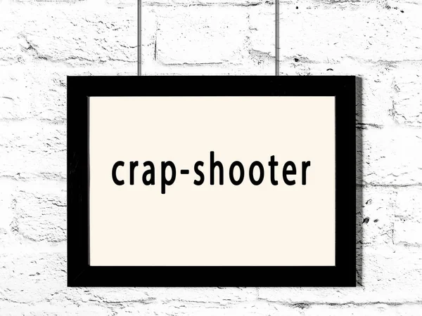 Zwart Houten Frame Met Inscriptie Shit Shooter Opknoping Witte Bakstenen — Stockfoto