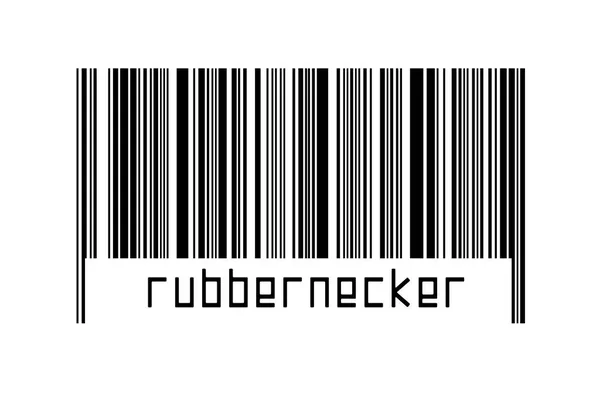 Digitalisierungskonzept Barcode Schwarzer Horizontaler Linien Mit Beschriftung Rubbernecker Unten — Stockfoto