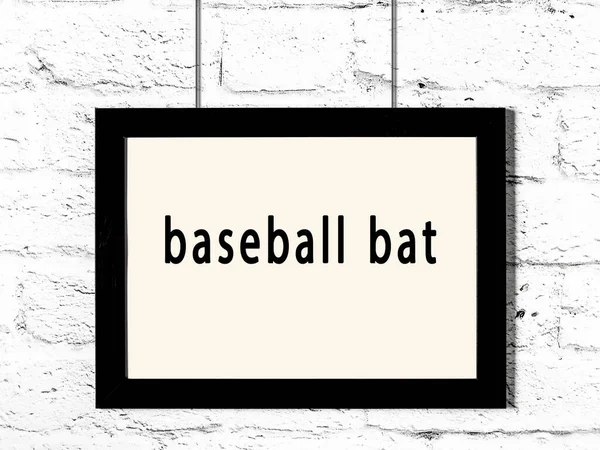 Schwarzer Holzrahmen Mit Aufschrift Baseballschläger Hängt Weißer Ziegelwand — Stockfoto