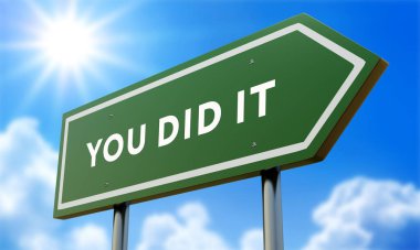 Bulutlara ve güneş ışığına karşı Yeşil Yol İşareti Yaptın.