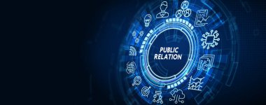 Halkla ilişkiler yönetimi. İş, Teknoloji, İnternet ve ağ kavramı.